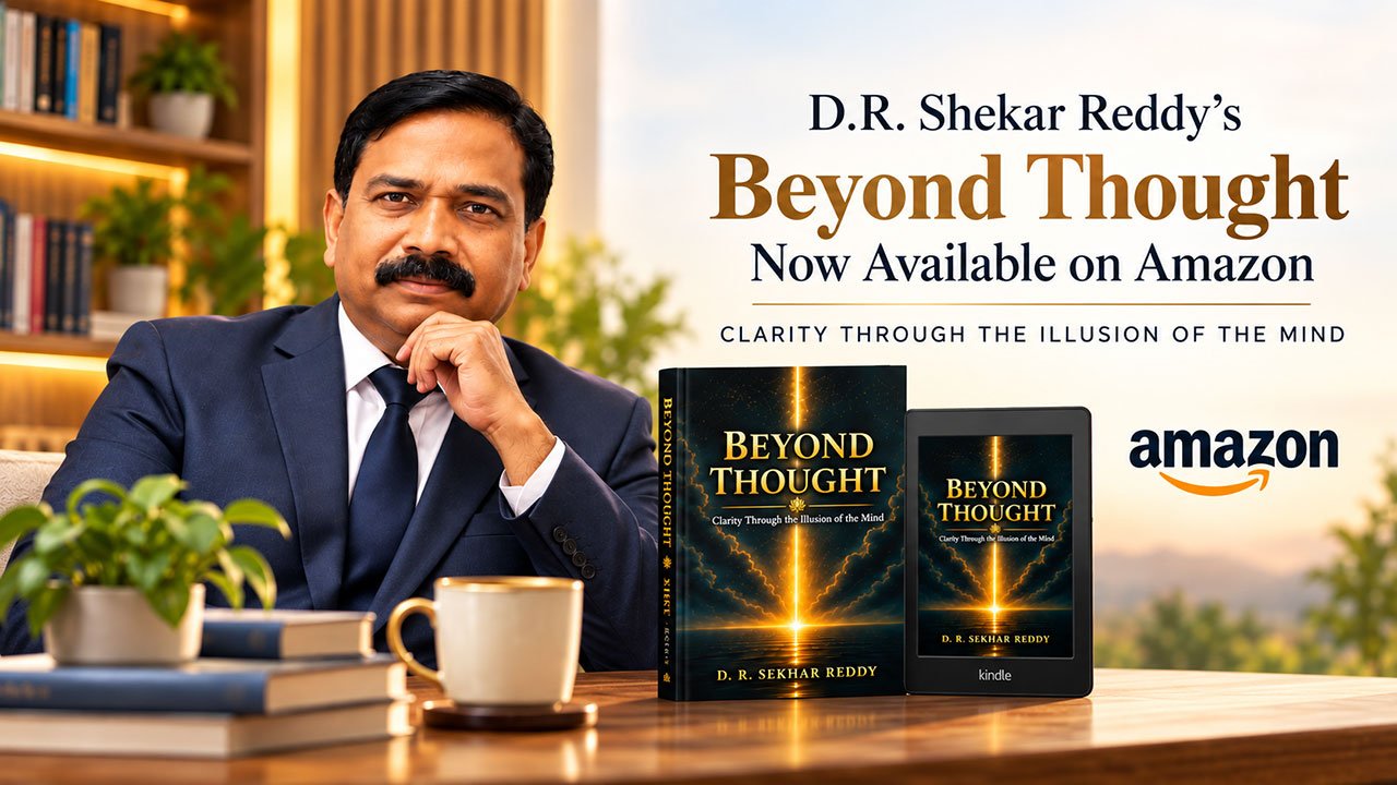 Beyond Thought: Clarity Through the Illusion of the Mind — डी. आर. शेखर रेड्डी की पुस्तक
